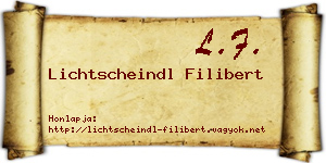 Lichtscheindl Filibert névjegykártya